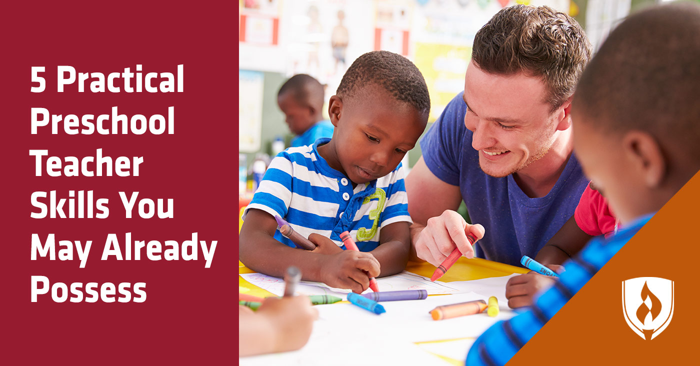 5 Practical Preschool Teacher Skills You May Already Possess