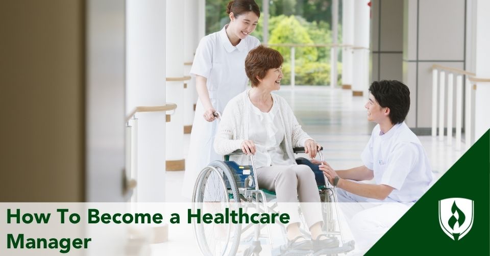 how to become a healthcare manager