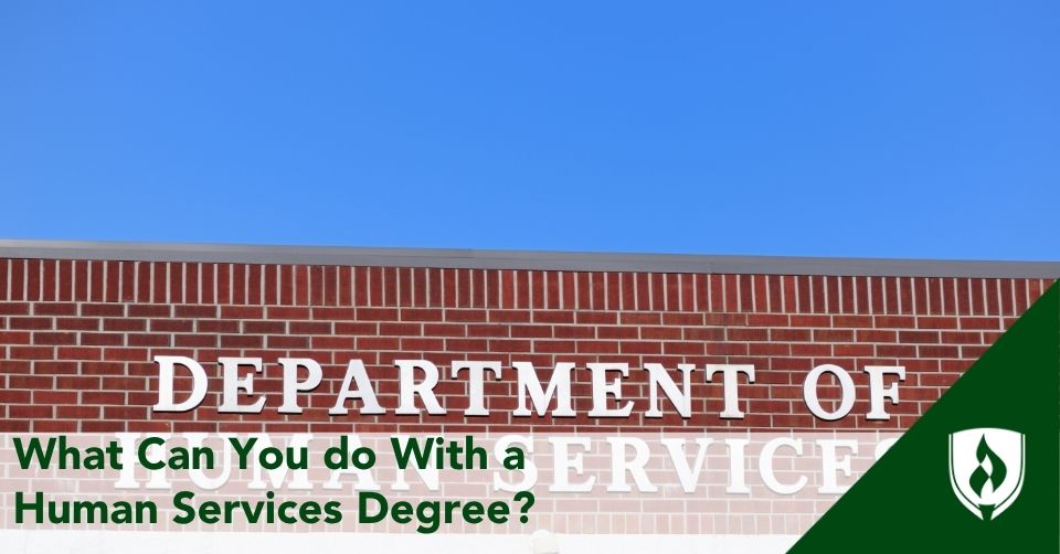 what can you do with a human services degree