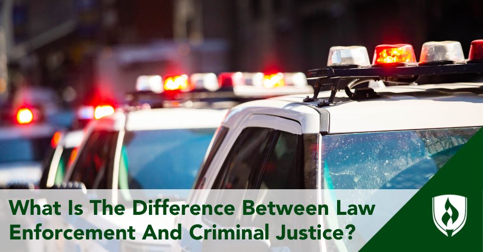 what is the difference between law enforcement and criminal justice, vehicles with lights on